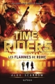 Couverture Time Riders, tome 5 : Les flammes de Rome Editions  2013