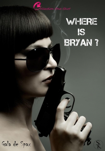 Couverture Where is Bryan ?, tome 1