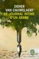 Couverture Le Journal intime d'un arbre Editions Michel Lafon 2011