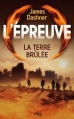 Couverture L'épreuve, tome 2 : La terre brûlée Editions  2013