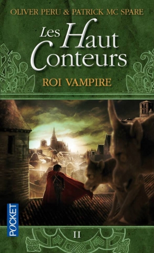 Couverture Les Haut Conteurs, tome 2 : Roi Vampire