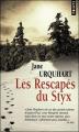 Couverture Les rescapés du Styx Editions  2007