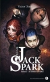 Couverture Le Cas Jack Spark, tome 2 : Automne Traqué Editions Gallimard  (Pôle Fiction) 2010