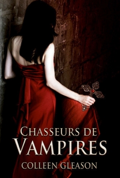 Couverture Les Chroniques des Gardella, tome 1 : Chasseurs de vampires