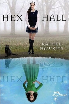Couverture du livre Hex Hall de Rachel Hawkins