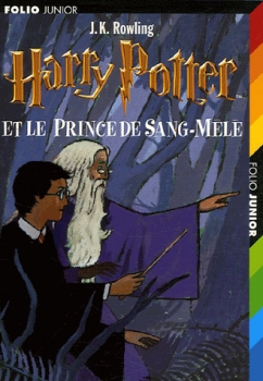 Couverture Harry Potter, tome 6 : Harry Potter et le Prince de Sang-Mêlé