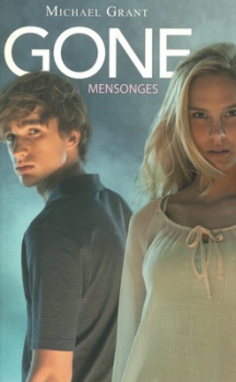 Couverture Gone, tome 3 : Mensonges