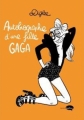 Couverture Autobiographie d'une fille Gaga Editions  2011