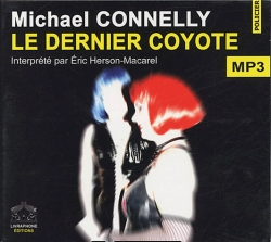 le dernier coyote michael connelly