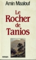 Couverture Le Rocher de Tanios Editions Grasset 1993