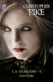 Couverture La Vampire, tome 4 : Fantôme Editions  2011