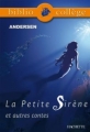 Couverture La petite sirène et autres contes Editions Larousse (Petits Classiques) 2010