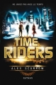 Couverture Time Riders, tome 1 Editions 2012