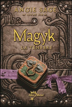 Couverture Magyk, tome 6 : La Ténèbre