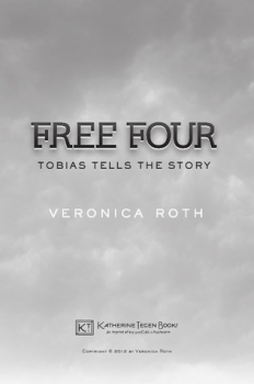 Free four, Veronica Roth