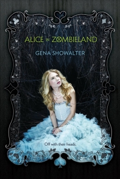 Couverture Chroniques de Zombieland, tome 1 : Alice au pays des zombies