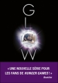 Couverture Mission Nouvelle Terre, tome 1 : Glow Editions  2012