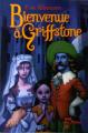 Couverture Bienvenue à Griffstone Editions 2007