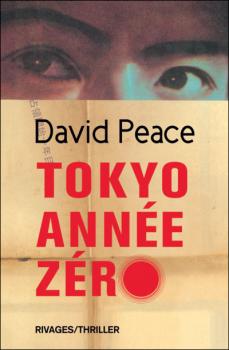 Couverture Trilogie Tokyo, tome 1 : Tokyo Année Zéro