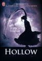 Couverture Hollow, tome 1 Editions  2013
