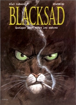 Couverture Blacksad, tome 1 : Quelque part entre les ombres