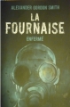 Couverture La fournaise, tome 1 : Enfermé Editions  2013