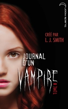 Couverture Journal d'un vampire, tome 8 : Cruelle destinée
