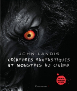 Couverture Créatures fantastiques et monstres au cinéma