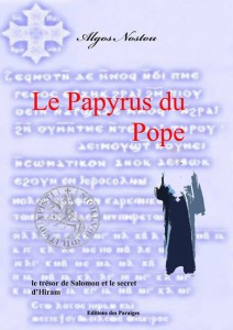 Le Papyrus du Pope - le trésor de Salomon et le secret d'Hiram