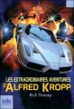 Couverture Les extraordinaires aventures d'Alfred Kropp Editions  2009